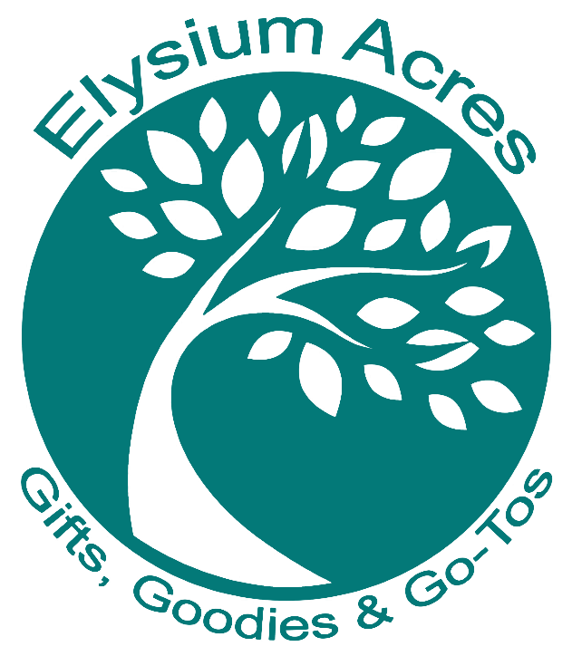 Elysium Acres Gifts, Goodies & Go-Tos